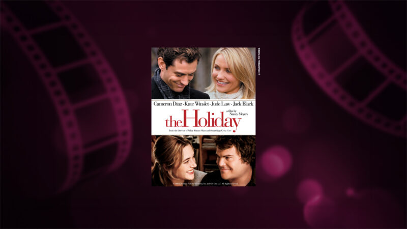 The Holiday elokuvan juliste, jonka päänäyttelijät hymyilevät kuvassa.